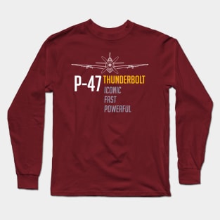 P-47 Thunderbolt: Iconic-Fast-Powerful Long Sleeve T-Shirt